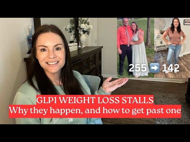 GLP1 Weight loss Stalls: WHY they happen and HOW to conquer them